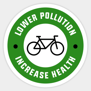 Lower Pollution, Increase Health - Cycling Sticker